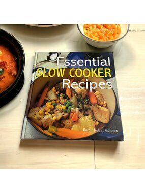 Essential Slow Cooker Recipes Carol Heding Munson Crockpot Cookbook 2002